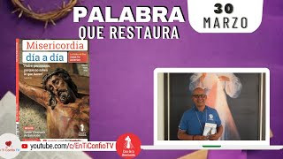 Camino Diario de Oración Personal / 30 de Marzo del 2023