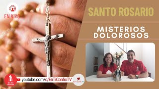 Santo Rosario Misterios  Dolorosos / 12 de Julio del 2022