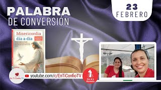 Camino Diario de Oración Personal / 23 de Febrero del 2024