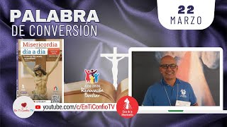Camino Diario de Oración Personal / 22 de Marzo del 2024