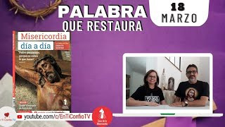Camino Diario de Oración Personal / 18 de Marzo del 2023
