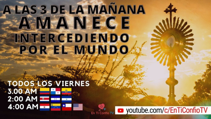 Amanece Intercediendo por el Mundo  / 10 de Marzo del 2023