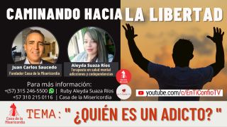 ¿Quién es un adicto?   / Caminando hacia la libertad 