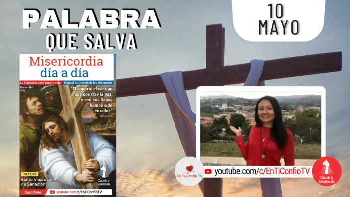 Camino Diario de Oración Personal / 10 de Mayo del 2022