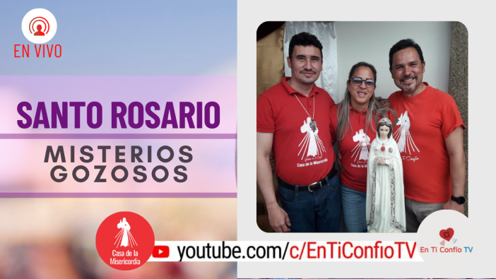Santo Rosario Misterios Gozosos / 13 de Marzo del 2021