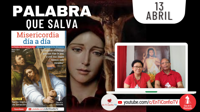 Camino Diario de Oración Personal / 13 de Abril del 2022