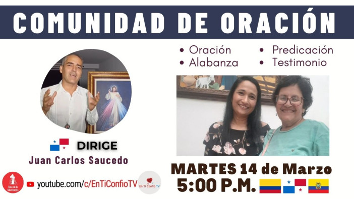 Comunidad de Oración / 14 de Marzo del 2023