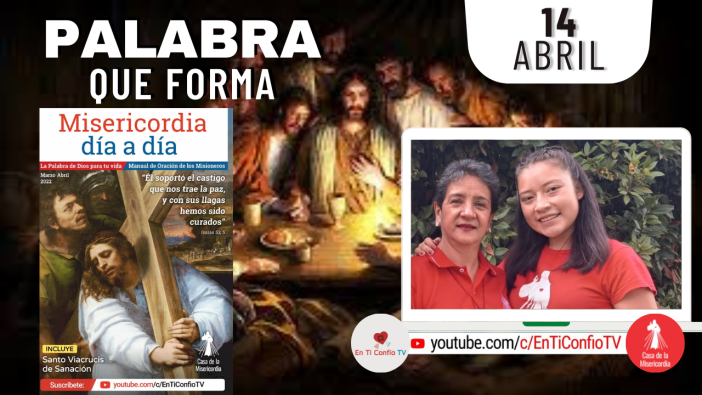 Camino Diario de Oración Personal / 14 de Abril del 2022