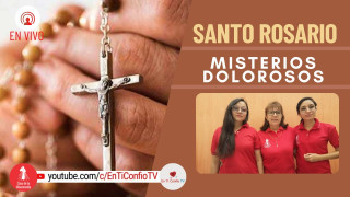 Santo Rosario Misterios  Dolorosos/ 17 de Junio del 2022