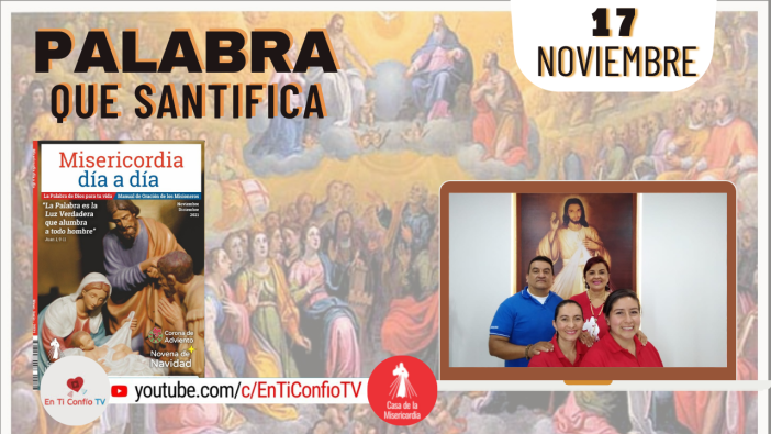 Camino Diario de Oración Personal / 17 de Noviembre del 2021