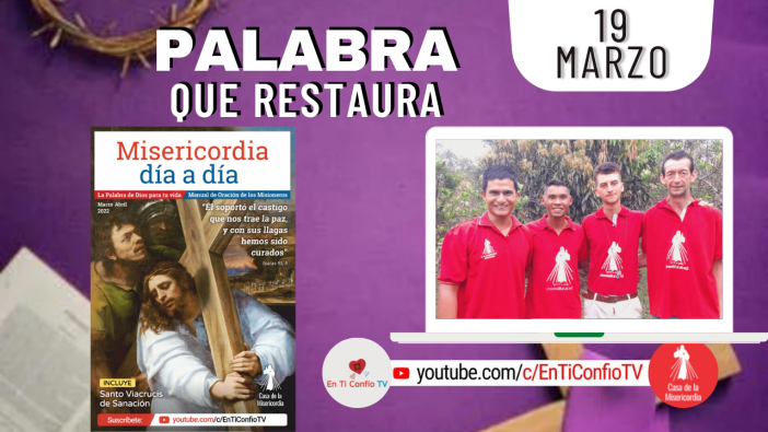 Camino Diario de Oración Personal / 19 de Marzo del 2022