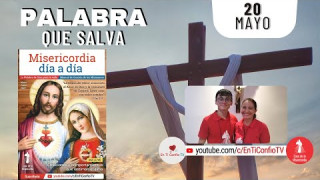 Camino Diario de Oración Personal / 20 de Mayo del 2022