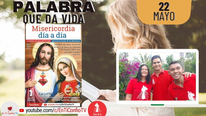 Camino Diario de Oración Personal / 22 de Mayo del 2022