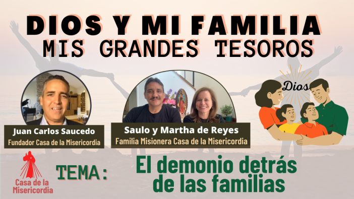 El demonio detrás de las familias / Dios y mi Familia mis Grandes Tesoros