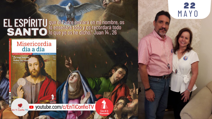 Camino Diario de Oración Personal / 22 de Mayo del 2021