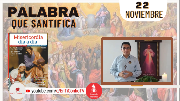 Camino Diario de Oración Personal / 22 de Noviembre del 2021