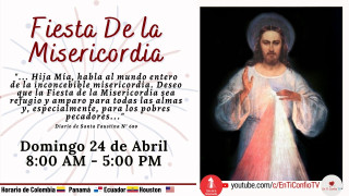 Fiesta de la Misericordia En Ti Confio Tv / 24 de Abril del 2022