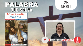 Camino Diario de Oración Personal / 25 de Abril del 2022