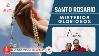 Santo Rosario Misterios Gloriosos / 25 de Agosto del 2021