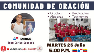 Comunidad de Oración / 25 de Julio del 2023