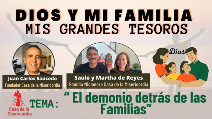 El demonio detrás de las familias / Dios y mi Familia mis Grandes Tesoros