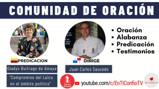 Comunidad de Oración / 25 de Mayo del 2022