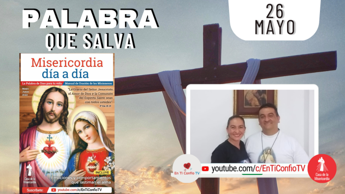 Camino Diario de Oración Personal / 26 de Mayo del 2022