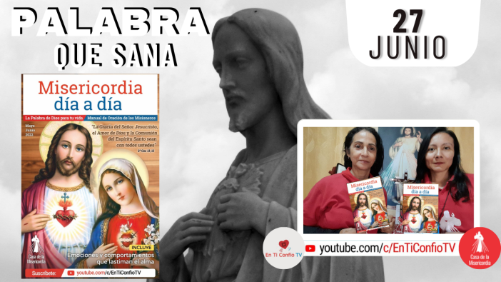 Camino Diario de Oración Personal / 27 de Junio del 2022