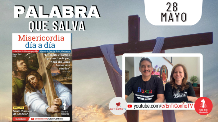 Camino Diario de Oración Personal / 28 de Mayo del 2022