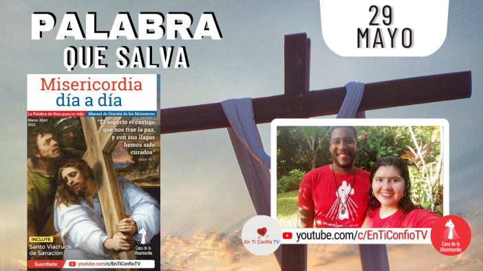 Camino Diario de Oración Personal / 29 de Mayo del 2022