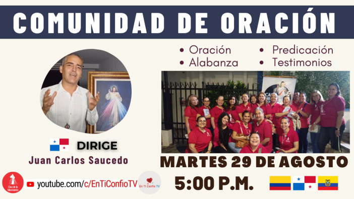 Comunidad de Oración / 29 de Agosto del 2023