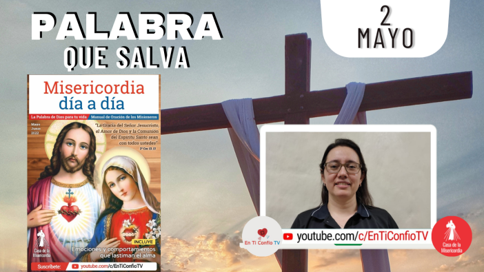 Camino Diario de Oración Personal / 2 de Mayo del 2022