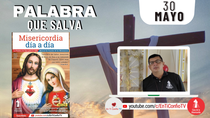 Camino Diario de Oración Personal / 30 de Mayo del 2022