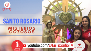 Santo Rosario Misterios Gozosos / 3 de Julio del 2021