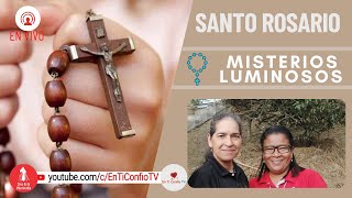 Santo Rosario Misterios  Luminosos / 3 de Agosto del 2023