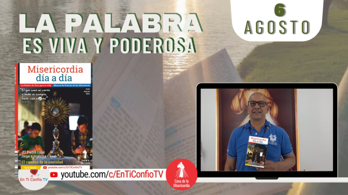 Camino Diario de Oración Personal / 6 de Agosto del 2021