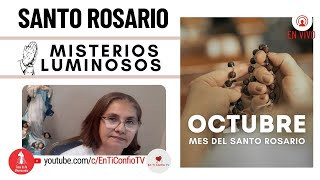 Santo Rosario Misterios Luminosos / 17 de Septiembre del 2024