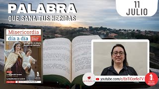 Camino Diario de Oración Personal / 11 de Julio del 2022