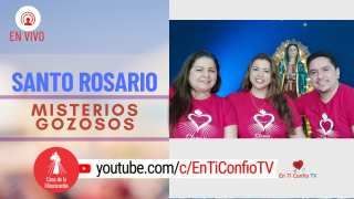Santo Rosario Misterios Gozosos / 7 de Junio del 2021