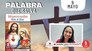 Camino Diario de Oración Personal / 9 de Mayo del 2022