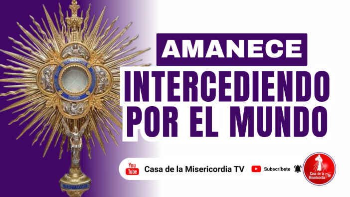 Amanece Intercedieno  por el Mundo / 20 de Febrero del 2026