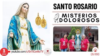 Santo Rosario Misterios  Dolorosos / 12 de Noviembre del 2024