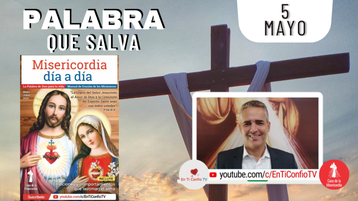 Camino Diario de Oración Personal / 5 de Mayo del 2022