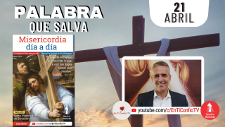 Camino Diario de Oración Personal / 21 de Abril del 2022