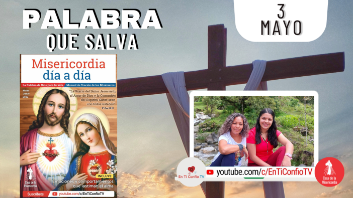 Camino Diario de Oración Personal / 3 de Mayo del 2022