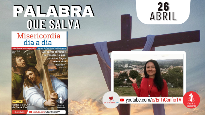 Camino Diario de Oración Personal / 26 de Abril del 2022