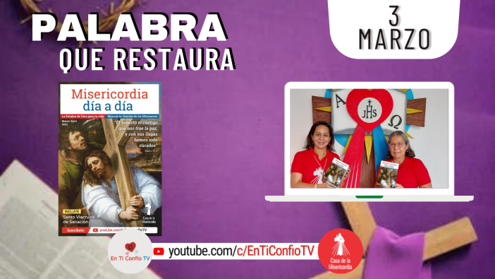 Camino Diario de Oración Personal / 3 de Marzo del 2022