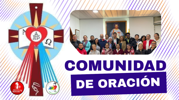 Comunidad de Oración Casa de la Misericordia Tv / 17 de Febrero del 2026