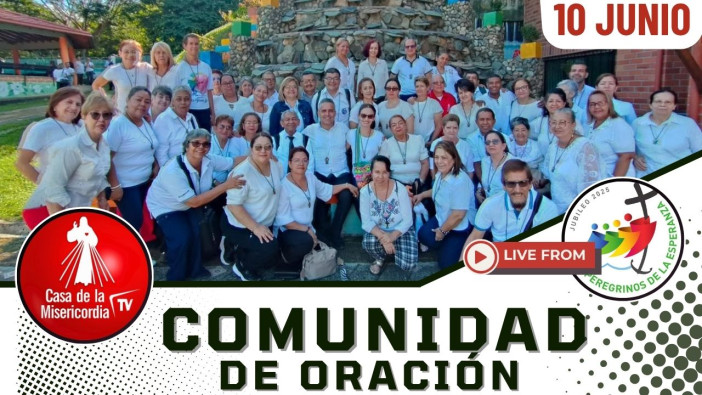 Comunidad de Oración / 10 de Junio del 2025