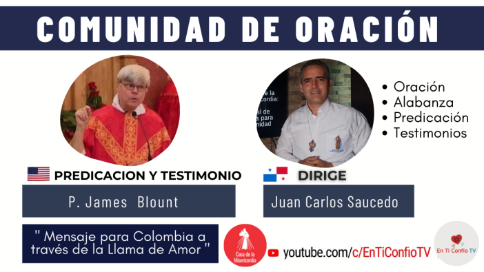 Comunidad de Oración / 18 de Mayo del 2022